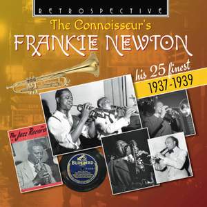 The Connoisseur's - Frankie Newton (his 25 Finest 1937 - 1939) Product Image