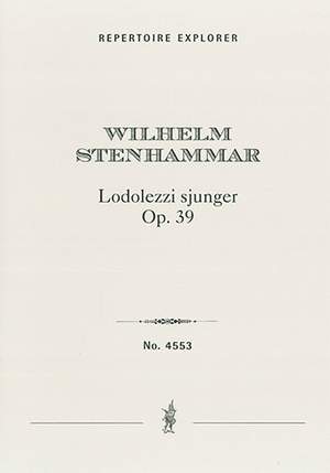 Stenhammar, Wilhelm: Lodolezzi Sjunger, incidental music