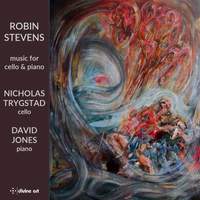 Robin Stevens: Music For Cello and Piano
