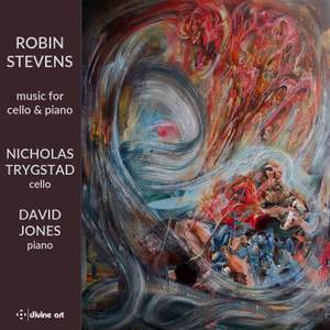 Robin Stevens: Music For Cello and Piano