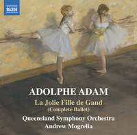 Adolphe Adam: La Jolie Fille de Gand (complete Ballet)
