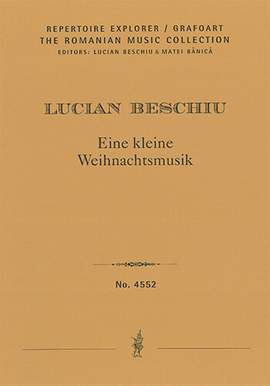 Beschiu, Lucian: Eine kleine Weihnachtsmusik after German Christmas carols for piano solo