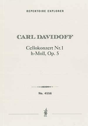 Davidoff, Carl : Cello Concerto No. 1 in B-minor Op. 5