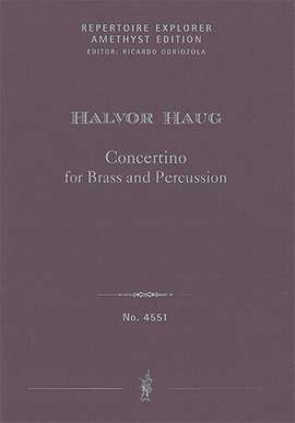 Haug, Halvor: Concertino for Brass and Percussion