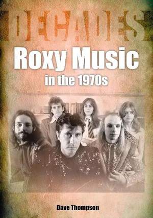 Roxy Music in the 1970s