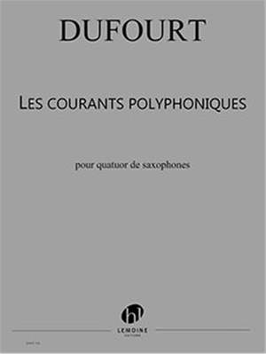 Hugues Dufourt: Les Courants Polyphoniques