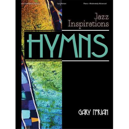 Jazz Inspirations: Hymns