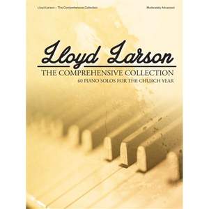 Lloyd Larson: The comprehensive collection