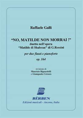 Raffaele Galli: No Matilde, non morrai!