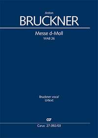 Bruckner: Mass in D minor, WAB26