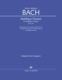 J. S. Bach: St. Matthew Passion 