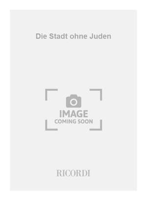 Olga Neuwirth: Die Stadt ohne Juden