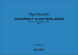 Olga Neuwirth: coronAtion I: io son ferito ahimè