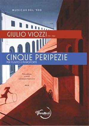 Giulio Viozzi: Cinque Peripezie