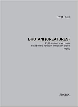 Rolf Hind: Bhutani