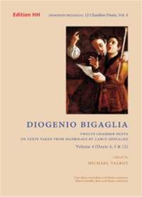Diogenio Bigaglia: Twelve chamber duets Band 4