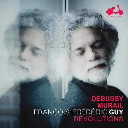 Debussy / Murail: Revolutions