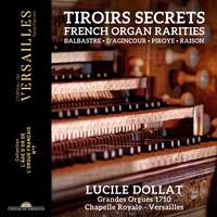 Tiroirs Secrets - French Organ Rarities