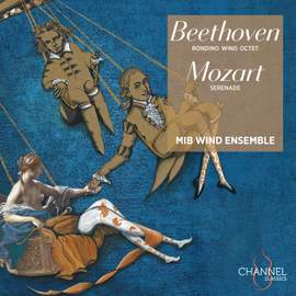 Beethoven: Rondino and Wind Octet & Mozart: Serenade