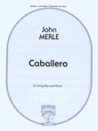 Merle Isaac: Caballero