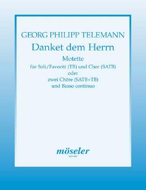 Telemann, G P: O give thanks to the Lord, for he is good