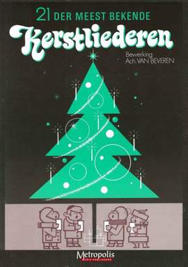 Achiel van Beveren: 21 Kerstliederen