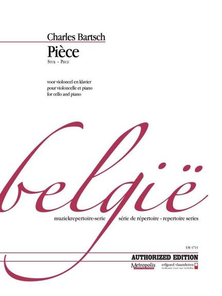 Charles Bartsch: Pièce