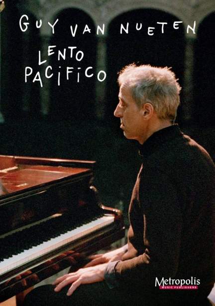 Guy van Nueten: Lento Pacifico