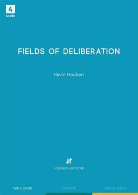 Kevin Houben: Fields of Deliberation