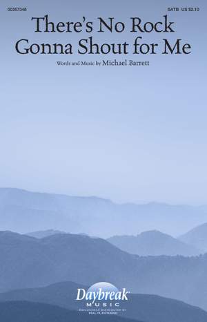 Michael Barrett: There's No Rock Gonna Shout for Me