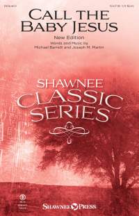 Joseph M. Martin_Michael Barrett: Call the Baby Jesus (New Edition)