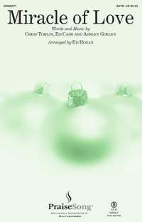 Ashley Gorley_Chris Tomlin_Ed Cash: Miracle of Love