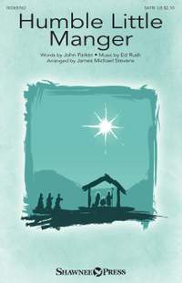 Ed Rush: Humble Little Manger