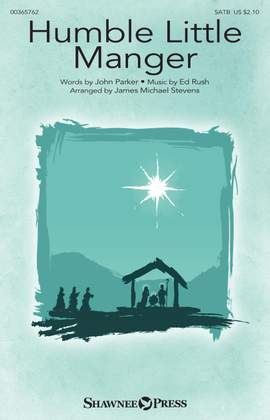 Ed Rush: Humble Little Manger