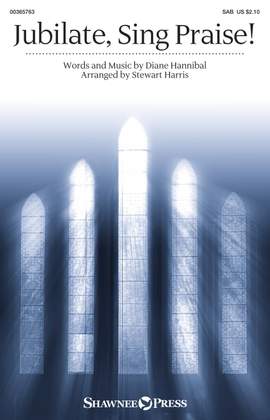 Diane Hannibal: Jubilate, Sing Praise!