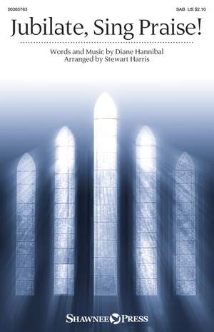Diane Hannibal: Jubilate, Sing Praise!