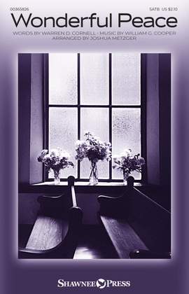 William G. Cooper: Wonderful Peace