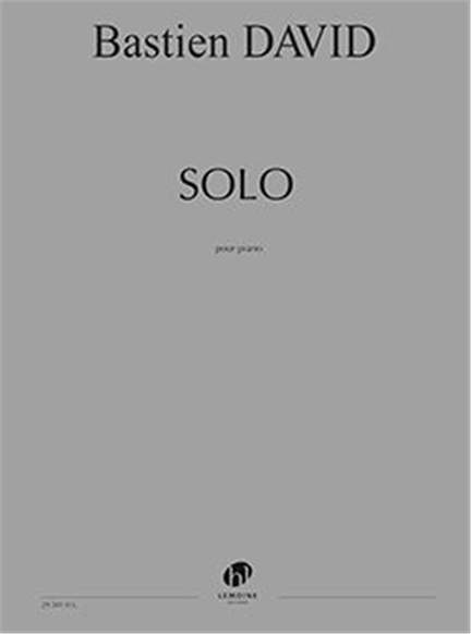 David Bastien: Solo