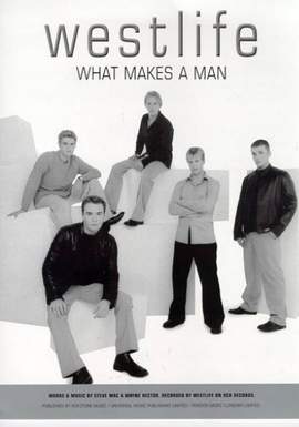Westlife: What Makes A Man (Sheet)