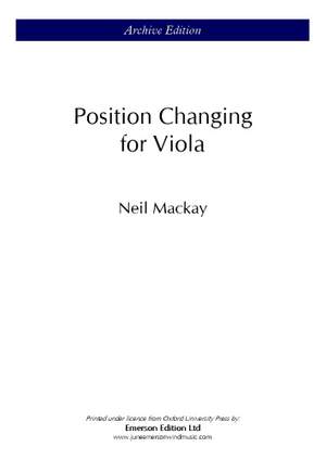 Mackay, Neil: Position Changing For Viola