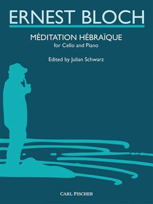 Bloch, E: Méditation Hébraïque C major