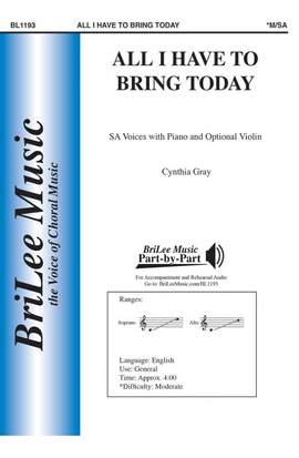 Gray, C: All I Have To Bring Today D major
