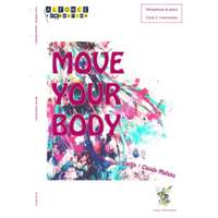 Yves Carlin_Claudy Mahieu: Move Your Body