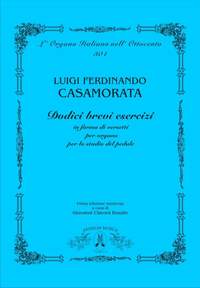 Luigi Ferdinando Csamorata: Dodici brevi esercizi in forma di versetti