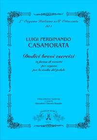 Luigi Ferdinando Csamorata: Dodici brevi esercizi in forma di versetti