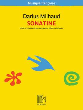 Darius Milhaud: Sonatine Opus 76