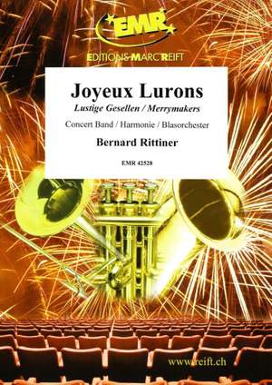 Bernard Rittiner: Joyeux Lurons