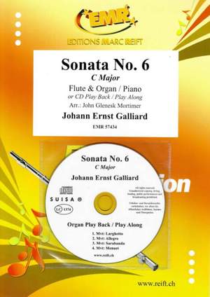 Johann Ernst Galliard: Sonata No. 6