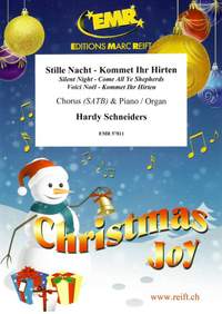 Hardy Schneiders: Stille Nacht - Kommet Ihr Hirten