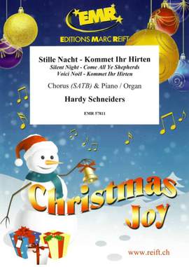 Hardy Schneiders: Stille Nacht - Kommet Ihr Hirten